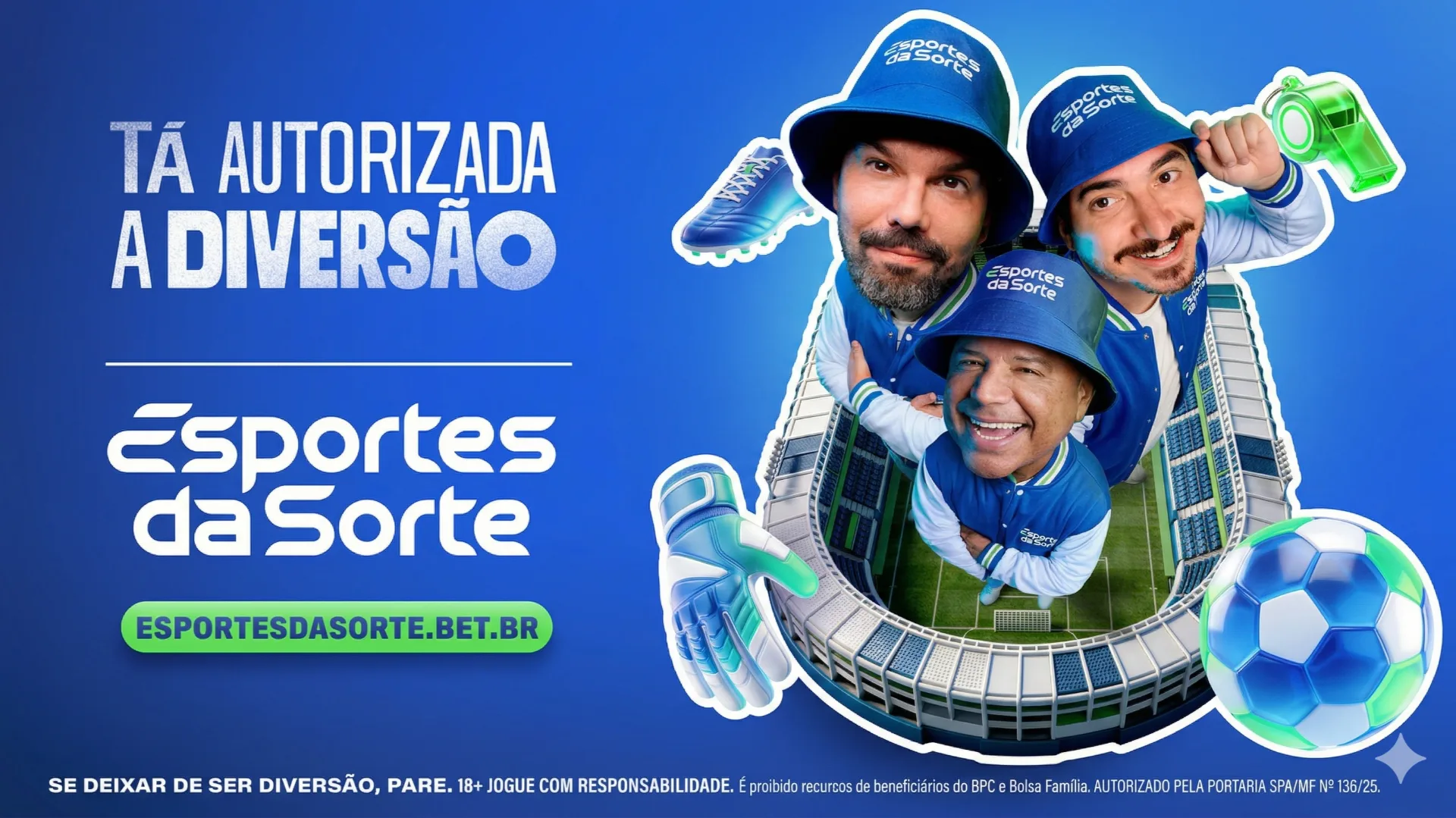 “Tá autorizada a diversão”: Esportes da Sorte lança campanha nacional